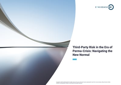 Download Our Third-Party Risk in the Era of Perma-Crisis Guide Now